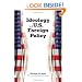 Ideology and U.S. Foreign Policy