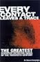 Every Contact Leaves a Trace : Scientific Detection in the Twentieth Century