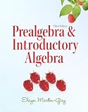 Prealgebra and Introductory Algebra