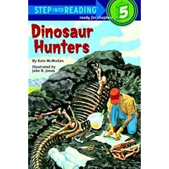 Dinosaur Hunters (Step into Reading, Step 4)