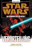 Produkt-Bild: Star Wars(TM) Das Verh&auml;ngnis der Jedi-Ritter 7: Verurteilung