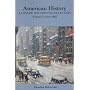American History: A Concise Documents Collection, Volume 2: Since 1865