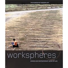 Workspheres: Design and Contemporary Work Styles