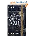 Das W�rterbuch des Viktor Vau: Roman