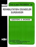 Review National Learning Corp  / Rehabilitation Counselor Supervisor (Career Examination Ser.)