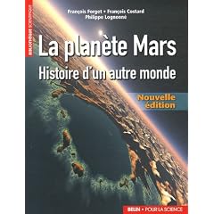 La plan�te Mars : Histoire d'un autre monde