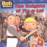  : The Knights of Fix-a-Lot (Bob the Builder (8x8))