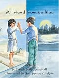 A Friend from Galilee