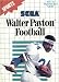 Video Games : Walter Payton Football - Sega Master System
