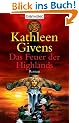 Das Feuer der Highlands: Roman