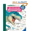 Wir erforschen die Dinosaurier (Wieso? Weshalb? Warum?)