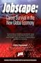 Jobscape: Career Survival in the New Global Economy