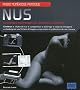 Nus : Un ouvrage exceptionnel de l'initiation � l'expertise
