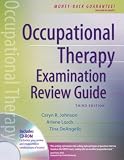 Occupational Therapy Examination Review Guide, Third Edition