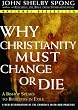 Why Christianity Must Change Or Die