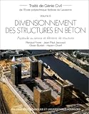 Traité de genie civil, tome 8 : Dimensionnement des structures en béton, Aptitude au service et éléments de structures