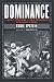 Dominance: The Best Seasons of Pro Football's Greatest Teams by Eddie Epstein ISBN 1574884662
