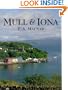 Mull & Iona (Pevenskey Island Guides)