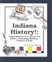 Indiana History!: Surprising Secrets About Our State's Founding Mothers, Fathers & Kids! (Carole Marsh Indiana Books)