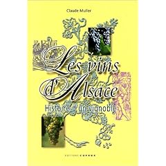 Les vins d'Alsace : histoire d'un vignoble