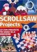 Simple Scrollsaw Projects by