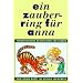 Ein Zauberring f�r Anna: Therapeutische Geschichten f�r Kinder von 3 bis 8 Jahren