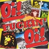Oi! Fuckin Oi!