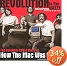 Revolution in the Valley: The Insanely Great Story of How the Mac Was Made