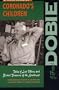 Coronado's Children: Tales of Lost Mines and Buried Treasures of the Southwest (Barker Texas History Center Series)