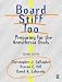 Board Stiff Too: Preparing for the Anesthesia Orals