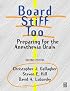 Board Stiff Too: Preparing for the Anesthesia Orals