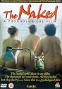 The Naked - A Psychological Film [2001] [DVD]