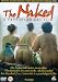 The Naked - A Psychological Film [2001] [DVD]
