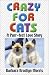 Crazy for Cats