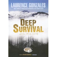 Deep Survival: Who Lives, Who Dies, And Why. True Stories of Miraculous Endurance And Sudden Death, Library Edition