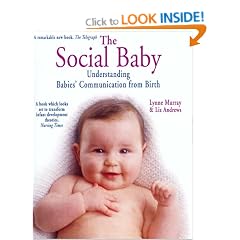 The Social Baby: Understanding Babies' Communication from Birth