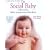 The Social Baby: Understanding Babies' Communication from Birth
