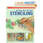 Step-By-Step Stenciling (Do-It-Yourself Decorating) by  Paula Knott and Peter Knott