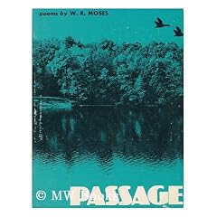 Passage / by W. R. Moses