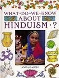 What do we know about Hinduism?