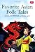 Books : Lavender Classic Readers Series - Favorite Asian Folk Tales (Level 1 w/Audio CD)