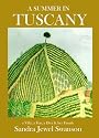A Summer in Tuscany: a Villa, a Fiat & a Diva