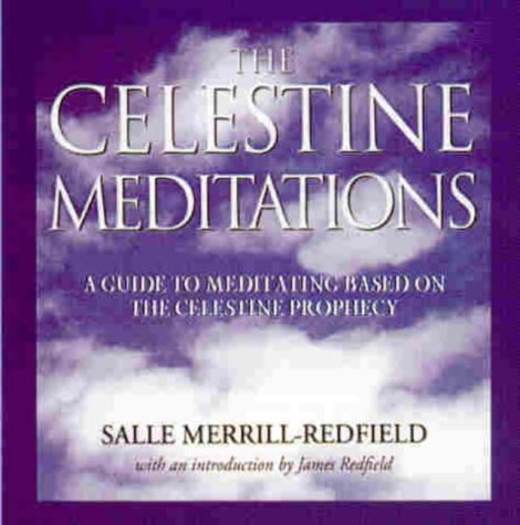 The Celestine Meditations