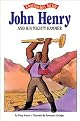 John Henry and His Mighty Hammer (A Troll First Start Tall Tale)