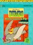 Dumbo: Dumbo Learns to Fly