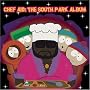 Chef Aid: The South Park Album (Television Compilation)