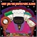 Chef Aid: The South Park Album (Television Compilation)