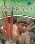 Living in the Amazon Rain Forest