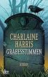Grabesstimmen: Roman