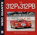 Ferrari 312P and 312PB (WSC Giants)